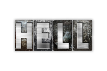 Hell Concept Isolated Metal Letterpress Type