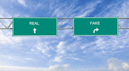 Road sign to real and fake