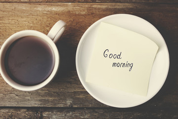cup of coffee  'good morning'
