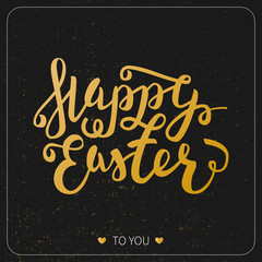 Happy Easter greeting card. Hand Drawn lettering Calligraphic De