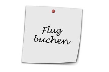 Flug buchen written on a memo