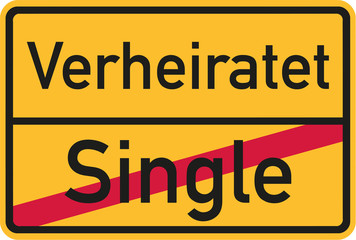 Place name sign from Single to married - german