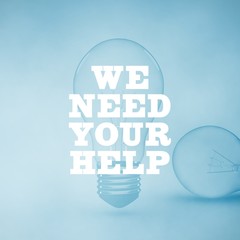 Composite image of we need your help