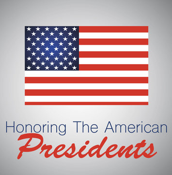 Honoring the American Presidents