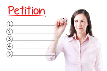 Business woman writing blank Petition list. Isolated on white. 