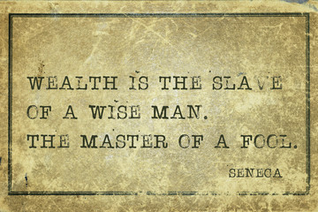wealth wise Seneca
