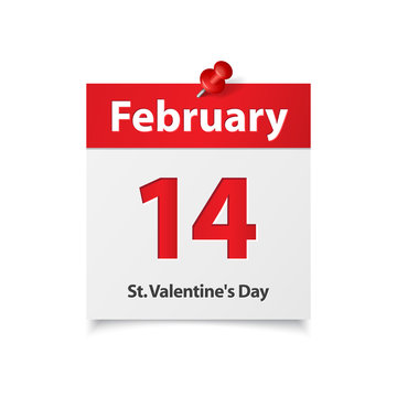 Happy Valentine's day .Realistic Calendar sheet with shadow and red pin isolated on a white background. With text Saint Valentines Day. 14 February.Happy Holiday
