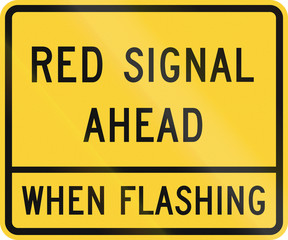 Road sign used in the US state of Delaware - Red signal ahead