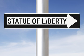 Fototapeta na wymiar Statue of Liberty Sign 