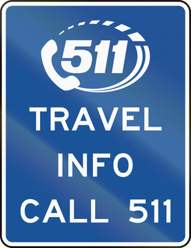 United States MUTCD guide road sign - Travel info call 511