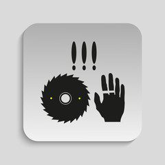 Danger sign. Circular saw. Vector icon.