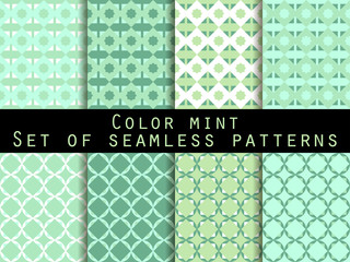 Set seamless patterns. Color mint. The pattern for wallpaper, bed linen, tiles, fabrics, backgrounds. Vector illustration.