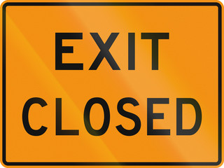 United States MUTCD road sign - Exit closed