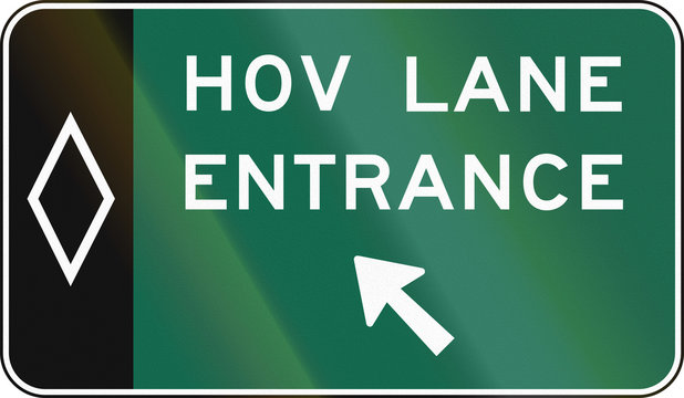 United States MUTCD road sign - HOV sign
