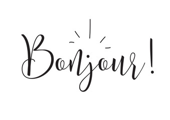 Bonjour inscription. Greeting card with calligraphy. Hand drawn design elements. Black and white. © pavector