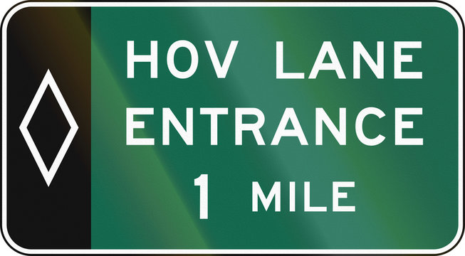 United States MUTCD road sign - HOV sign