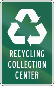 United States MUTCD road sign - Recycling collection center