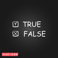 Fototapeta premium True and False icon