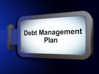 Business concept: Debt Management Plan on billboard background