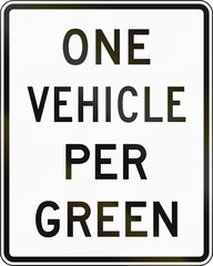 United States MUTCD road sign - One vehicle per green