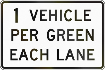 United States MUTCD road sign - One vehicle per green
