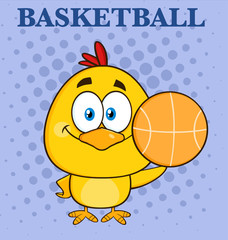 Cute Yellow Chick Cartoon Character Holding A Basketball