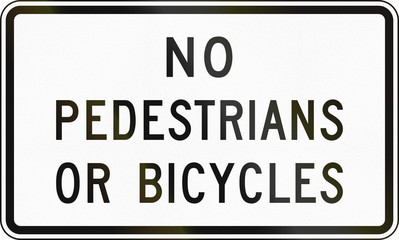 United States MUTCD road sign - No pedestrians or bicycles