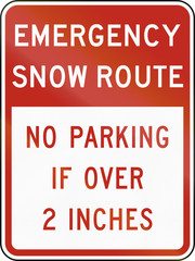 United States MUTCD regulatory road sign - Emergency snow route