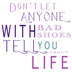 Someone With Bad Shoes