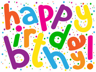 "HAPPY BIRTHDAY" in fun hand font with colourful circles