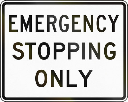 United States MUTCD regulatory road sign - Emergency parking only