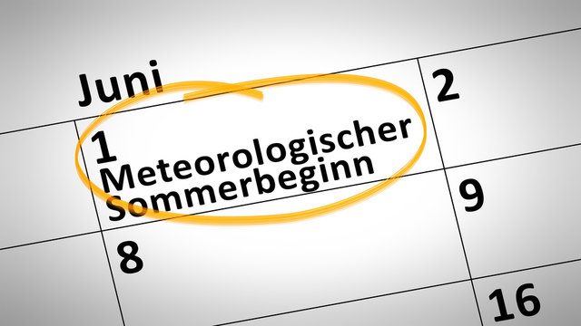 Meteorological beginning of the summer first of june in german l