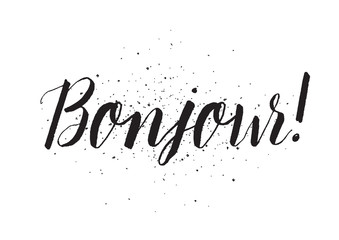Bonjour inscription. Greeting card with calligraphy. Hand drawn design. Black and white. © pavector