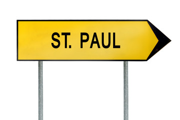 Yellow street concept sign St. Paul isolated on white