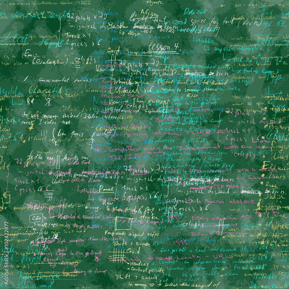 Poster vector seamless pattern with real hand written latin text on green board with coloured chalk.