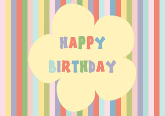 Happy Birthday in bunten Buchstaben in Blumenumriss geschrieben und auf bunten pastellfarbenen Streifen