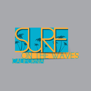 Surf illustration typography. Vector graphics of t-shirts.