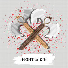 A poster with the slogan fight or die with weapons and drops of blood. Vector