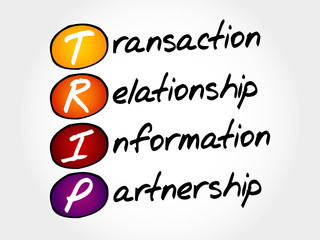 TRIP - Transaction, Relationship, Information, Partnership, acronym business concept
