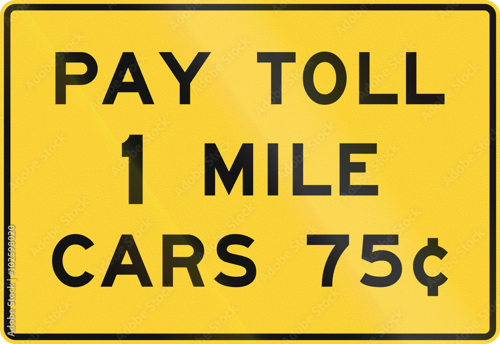 Wall mural united states mutcd road sign - pay toll