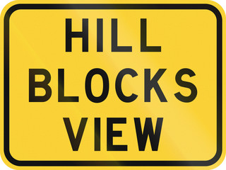 Road sign used in the US state of Texas - Hill blocks view