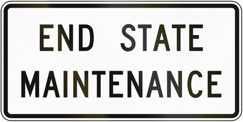 Road sign used in the US state of Virginia - End state maintenance