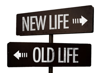 New Life - Old Life signpost isolated on white background