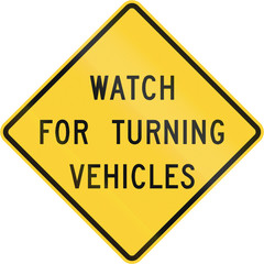Road sign used in the US state of Virginia - Watch for turning vehicles