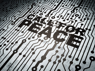 Political concept: circuit board with Call For Peace