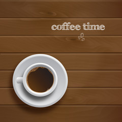 Cup of coffee on a wooden background. Coffee time