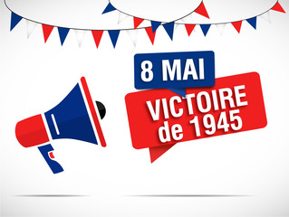 Fototapeta na wymiar mégaphone : 8 mai victoire de 1945