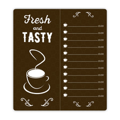 Coffee card with coffee cup on brown background and hand written quote Fresh and tasty