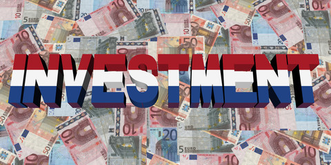 Investment text with Dutch flag on Euros illustration