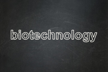 Science concept: Biotechnology on chalkboard background